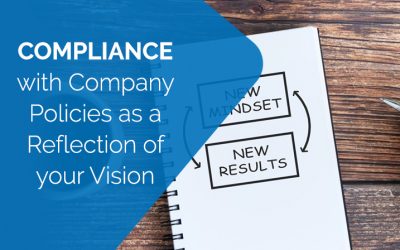 Compliance with Company Policies as a Reflection of your Vision