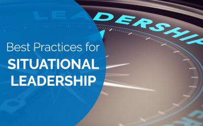 Best Practices for Situational Leadership