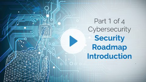 Cybersecurity Roadmap Part 1 of 4 - Security Roadmap Introduction ...