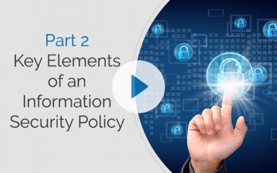 Part 2 — Key Elements of an Information Security Policy