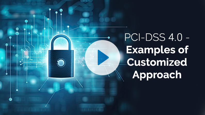 PCI-DSS4.0 – PCI Point1 Examples of Customized Approach